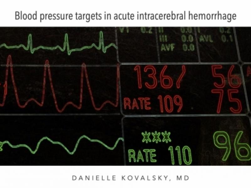 Blood pressure management in acute intracerebral hemorrhage